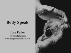 Body Speak Lise Fuller www.lisefuller.com www.dangerzoneauthors.com