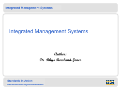 Integrated Management Systems Author: Dr  Rhys Rowland-Jones Standards in Action