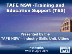TAFE NSW -Training and Education Support (TES) Presented by the