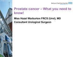 – What you need to Prostate cancer know!