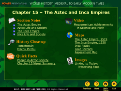 Chapter 15 – The Aztec and Inca Empires Section Notes Video