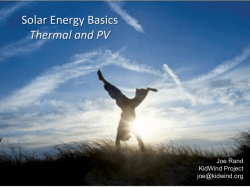 Solar Energy Basics Thermal and PV Joe Rand KidWind Project