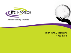 BI in FMCG Industry - Raj Basu 1 &copy;Company confidential