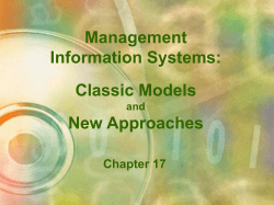 Management Information Systems: Classic Models New Approaches