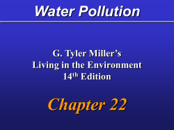 Chapter 22 Water Pollution G. Tyler Miller’s Living in the Environment