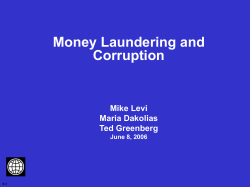 Money Laundering and Corruption Mike Levi Maria Dakolias