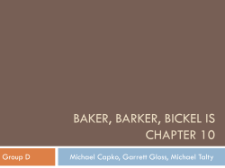BAKER, BARKER, BICKEL IS CHAPTER 10 Group D