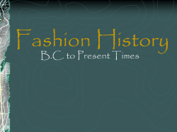 Fashion History B.C. to Present Times