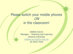 ON Please switch your mobile phones in the classroom! Debbie Soccio