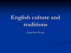 English culture and traditions Kateřina Kusá