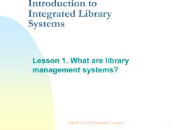 Introduction to Integrated Library Systems Lesson 1. What are library