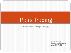 Pairs Trading A Statistical Arbitrage Strategy Emmanuel Fua Christopher Melgaard