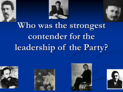 Who was the strongest contender for the leadership of  the Party?