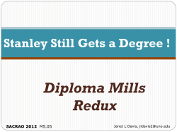 Diploma Mills Redux Stanley Still Gets a Degree ! SACRAO 2012
