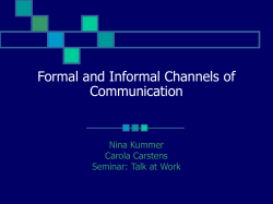 Formal and Informal Channels of Communication Nina Kummer Carola Carstens