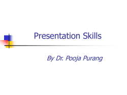 Presentation Skills By Dr. Pooja Purang