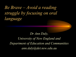 Be Brave – Avoid a reading struggle by focusing on oral language