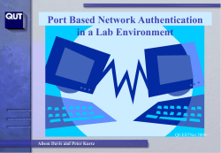 Port Based Network Authentication in a Lab Environment QUESTNet 2000
