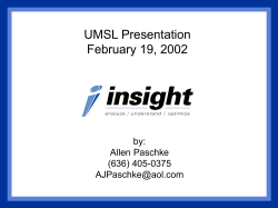 UMSL Presentation February 19, 2002 by: Allen Paschke