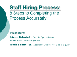 Staff Hiring Process: 8 Steps to Completing the Process Accurately ,