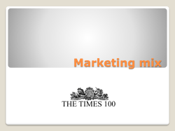 Marketing mix THE TIMES 100