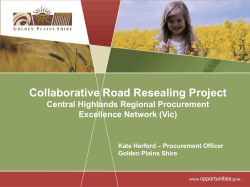 Collaborative Road Resealing Project Central Highlands Regional Procurement Excellence Network (Vic)