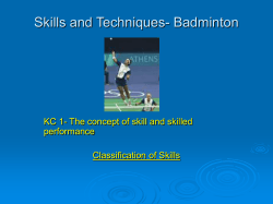 Skills and Techniques- Badminton performance Classification of Skills