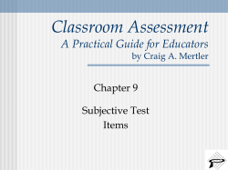 Classroom Assessment A Practical Guide for Educators Chapter 9 Subjective Test