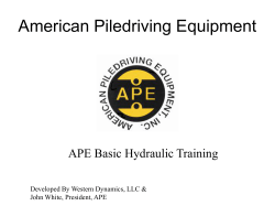 American Piledriving Equipment APE Basic Hydraulic Training John White, President, APE