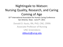Nightingale to Watson: Nursing Quality, Research, and Caring Coming of Age