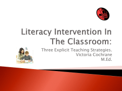 Three Explicit Teaching Strategies. Victoria Cochrane M.Ed.