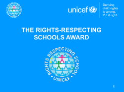 THE RIGHTS-RESPECTING SCHOOLS AWARD 1