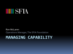 MANAGING CAPABILITY Ron McLaren Operations Manager, The SFIA Foundation