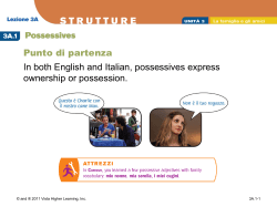 Punto di partenza In both English and Italian, possessives express
