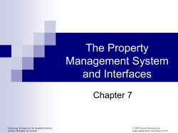 The Property Management System and Interfaces Chapter 7