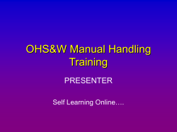 OHS&amp;W Manual Handling Training PRESENTER Self Learning Online….