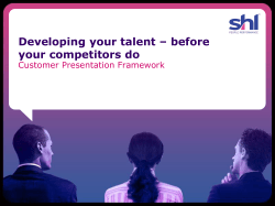 Developing your talent – before your competitors do Customer Presentation Framework