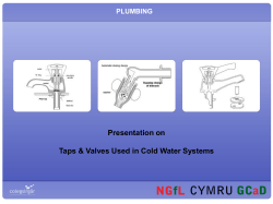 Presentation on Taps &amp; Valves Used in Cold Water Systems PLUMBING