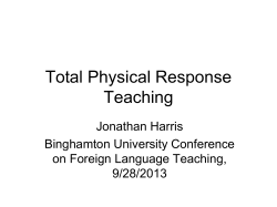 Total Physical Response Teaching Jonathan Harris Binghamton University Conference
