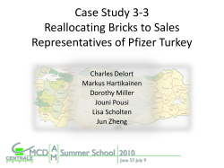 Case Study 3-3 Reallocating Bricks to Sales Representatives of Pfizer Turkey Charles Delort