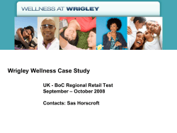 Wrigley Wellness Case Study UK - BoC Regional Retail Test September