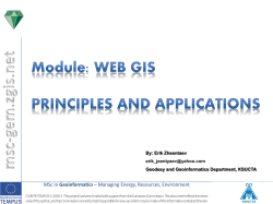 Geoinformatics Teacher Training Dushanbe, 25.9. – 1.10.2011 1 By: Erik Zheentaev