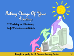 Taking Charge Of Your Destiny: A Workshop on Mastering Self-Motivation and Attitude