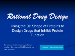 Rational Drug Design Using the 3D Shape of Proteins to Function