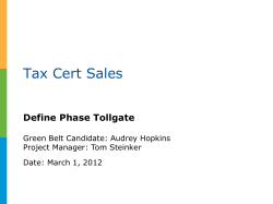 Tax Cert Sales Define Phase Tollgate Green Belt Candidate: Audrey Hopkins