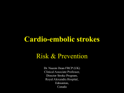 Cardio-embolic strokes Risk &amp; Prevention