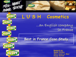 L U S H   Cosmetics …an English company in France
