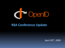 RSA Conference Update April 20 , 2009 th