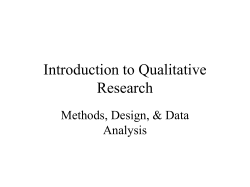 Introduction to Qualitative Research Methods, Design, &amp; Data Analysis