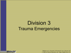 Division 3 Trauma Emergencies Essentials of Paramedic Care: Division 1II